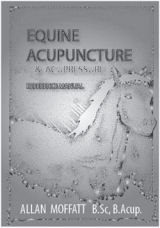 Equine Horse Acupuncture and Acupressure Reference Manual
